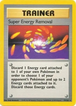 Super Energy Removal 79/102 Base Set Unlimited